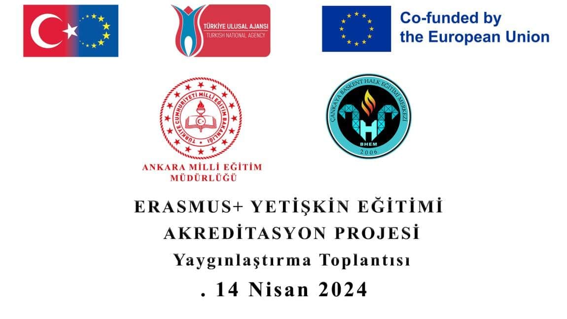 Ankara İl Milli Eğitim Müdürlüğü Erasmus + Yetişkin Eğitimi Akreditasyonu